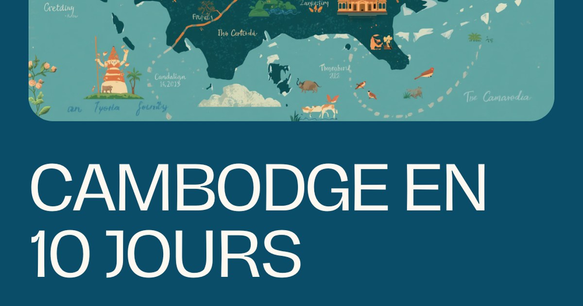 Itinéraires Cambodge : 7, 10 ou 14 jours